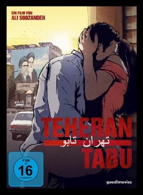 Kienzlen / Soozandeh |  Teheran Tabu | Sonstiges |  Sack Fachmedien