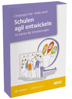 Frei / Koch / Brägger |  Schulen agil entwickeln | Sonstiges |  Sack Fachmedien