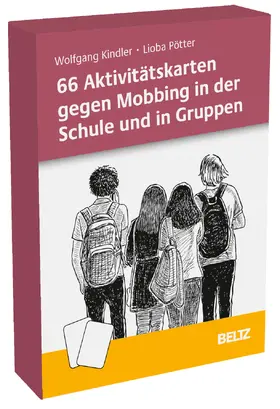 Kindler / Pötter |  66 Aktivitätskarten gegen Mobbing in der Schule und in Gruppen | Sonstiges |  Sack Fachmedien