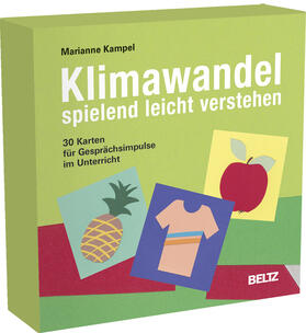 Kampel |  Klimawandel spielend leicht verstehen | Sonstiges |  Sack Fachmedien