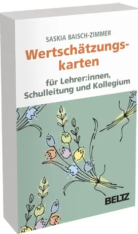 Baisch-Zimmer |  Wertschätzungskarten für Lehrerinnen und Lehrer, Schulleitung, Kollegium | Sonstiges |  Sack Fachmedien