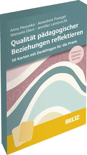 Piezunka / Prengel / Diers |  Qualität pädagogischer Beziehungen reflektieren | Buch |  Sack Fachmedien