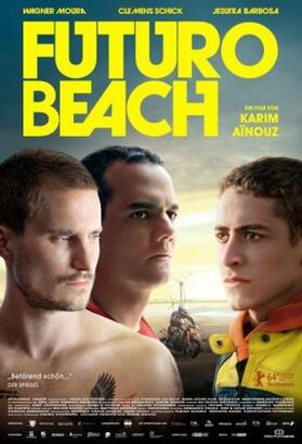 Bragança / Aïnouz |  Futuro Beach | Sonstiges |  Sack Fachmedien