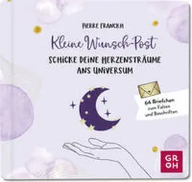 Franckh |  Kleine Wunsch-Post: Schicke deine Herzensträume ans Universum | Sonstiges |  Sack Fachmedien