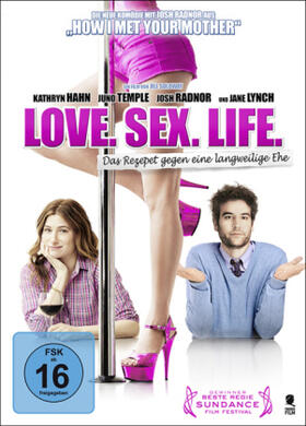 Soloway |  Love. Sex. Life. | Sonstiges |  Sack Fachmedien