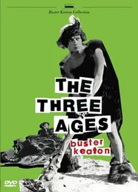 Bruckman / Havez / Keaton |  The Three Ages | Sonstiges |  Sack Fachmedien