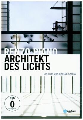 Piano / Saura |  Renzo Piano - Architekt des Lichts | Sonstiges |  Sack Fachmedien