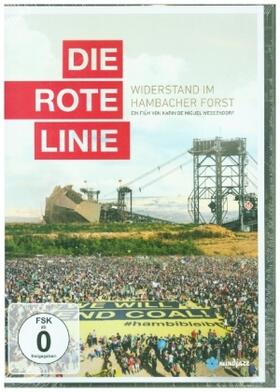 Wessendorf |  Die rote Linie - Widerstand im Hambacher Forst | Sonstiges |  Sack Fachmedien