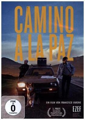 Kaufman / Varone |  Camino a La Paz | Sonstiges |  Sack Fachmedien