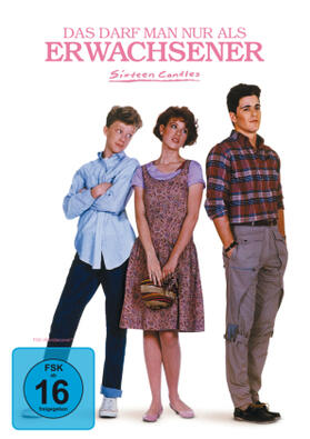 Hughes |  Das darf man nur als Erwachsener - Sixteen Candles | Sonstiges |  Sack Fachmedien