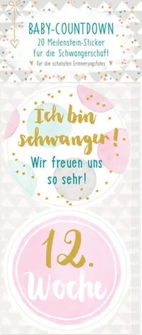  Meilenstein-Sticker - Baby-Countdown - Baby Party | Buch |  Sack Fachmedien