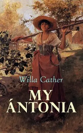 Cather |  My Ántonia | eBook | Sack Fachmedien