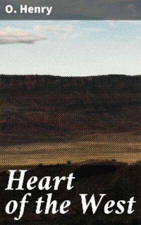 Henry |  Heart of the West | eBook | Sack Fachmedien