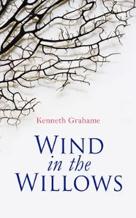 Grahame |  Wind in the Willows | eBook | Sack Fachmedien