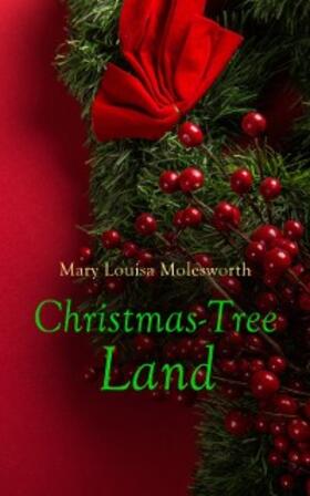 Molesworth | Christmas-Tree Land | E-Book | sack.de