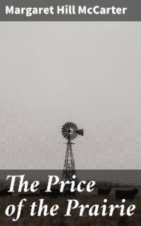 Mccarter | The Price of the Prairie | E-Book | sack.de