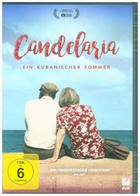 Arias / Hendrix / Soto |  Candelaria - Ein kubanischer Sommer | Sonstiges |  Sack Fachmedien