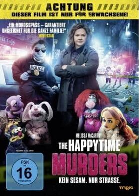 Berger / Robertson |  The Happytime Murders | Sonstiges |  Sack Fachmedien