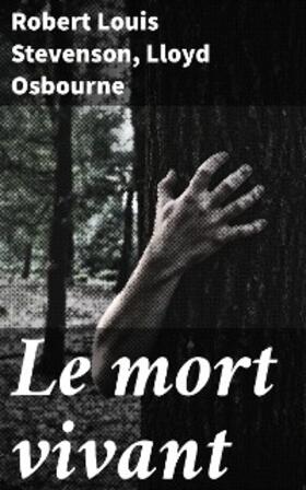 Stevenson / Osbourne |  Le mort vivant | eBook | Sack Fachmedien