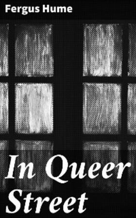 Hume |  In Queer Street | eBook | Sack Fachmedien