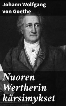 Goethe |  Nuoren Wertherin kärsimykset | eBook | Sack Fachmedien