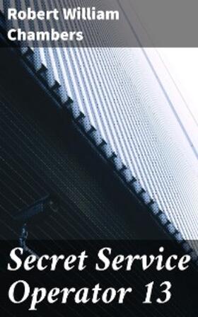 Chambers | Secret Service Operator 13 | E-Book | sack.de