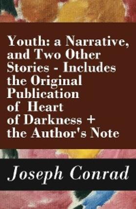 Conrad |  Youth: a Narrative, and Two Other Stories | eBook | Sack Fachmedien