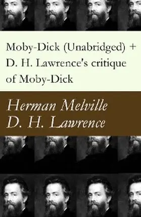 Melville |  Moby-Dick (Unabridged) + D. H. Lawrence's critique of Moby-Dick | eBook | Sack Fachmedien