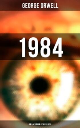 Orwell |  1984 (Musaicum Must Classics) | eBook | Sack Fachmedien