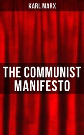 Marx |  The Communist Manifesto | eBook | Sack Fachmedien