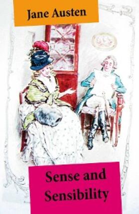 Austen |  Sense and Sensibility (Unabridged, with the original watercolor illustrations by C.E. Brock) | eBook | Sack Fachmedien