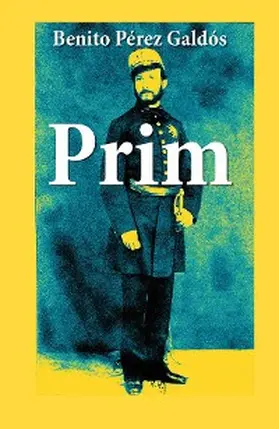 Galdós |  Prim | eBook | Sack Fachmedien