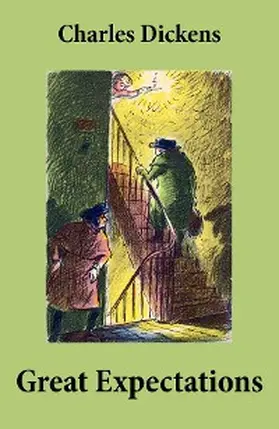 Dickens |  Great Expectations (Unabridged with the original illustrations by Charles Green) | eBook | Sack Fachmedien