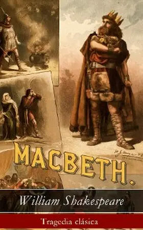 Shakespeare |  Macbeth: Tragedia clásica | eBook | Sack Fachmedien