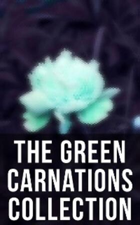 Taylor / Wilde / Winthrop |  The Green Carnations Collection | eBook | Sack Fachmedien
