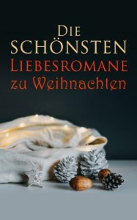 Brontë / Bürstenbinder / Hugo |  Die schönsten Liebesromane zu Weihnachten | eBook | Sack Fachmedien