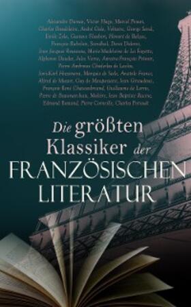 Dumas / Flaubert / de Balzac |  Die größten Klassiker der französischen Literatur | eBook | Sack Fachmedien