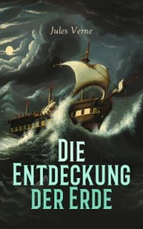 Verne / Marcel |  Die Entdeckung der Erde | eBook | Sack Fachmedien