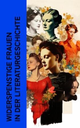 Flaubert / Christ / Thackeray | Widerspenstige Frauen in der Literaturgeschichte | E-Book | sack.de