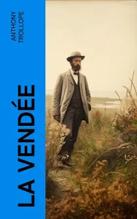 Trollope |  La Vendée | eBook | Sack Fachmedien