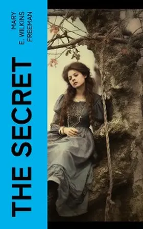 Freeman |  The Secret | eBook | Sack Fachmedien