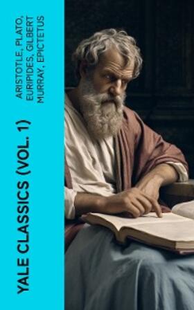 Aristotle / Aeschylus / Plato |  Yale Classics (Vol. 1) | eBook | Sack Fachmedien