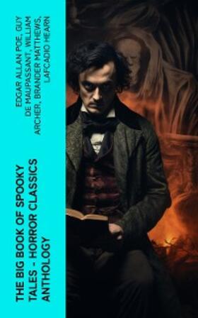 Poe / Harvey / O'Brien |  The Big Book of Spooky Tales - Horror Classics Anthology | eBook | Sack Fachmedien