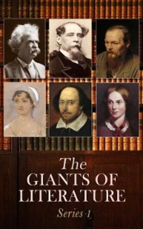 Shakespeare / Dickens / Tolstoy |  The Giants of Literature: Series 1 | eBook | Sack Fachmedien