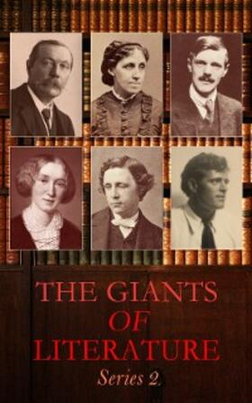 Homer / James / Eliot |  The Giants of Literature: Series 2 | eBook | Sack Fachmedien