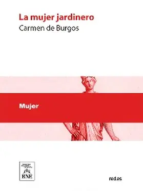 Burgos |  La mujer jardinero | eBook | Sack Fachmedien