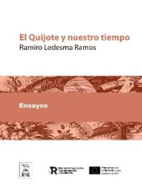 Ledesma Ramos | El Quijote y nuestro tiempo [Ensayo] | E-Book | sack.de