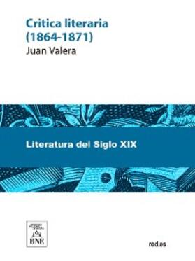 Valera |  Crítica literaria : (1864-1871) | eBook | Sack Fachmedien