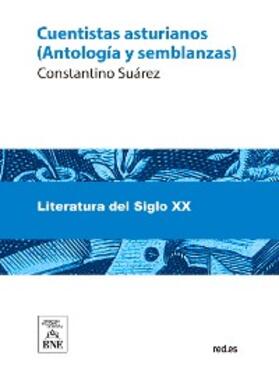 Suárez |  Cuentistas asturianos (antología y semblanzas) | eBook | Sack Fachmedien