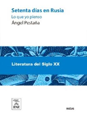 Pestaña |  Setenta días en ruia : lo que yo pienso | eBook | Sack Fachmedien